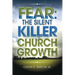 Fear: The Silent Killer of Church Growth!
