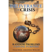 Deliverance in Crisis: Random Problems or Divine Purpose?