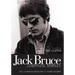 Jack Bruce Composing Himself: The Authorised Biography