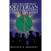 The Triumphant Orffyrean Perpetual Motion Finally Explained!