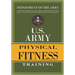 U.S. Army Physical Fitness Training