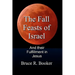 The Fall Feasts Of Israel: And Their Fulfillment In Jesus