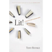 Lit!: A Christian Guide to Reading Books