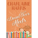 Dead Over Heels: An Aurora Teagarden Mystery