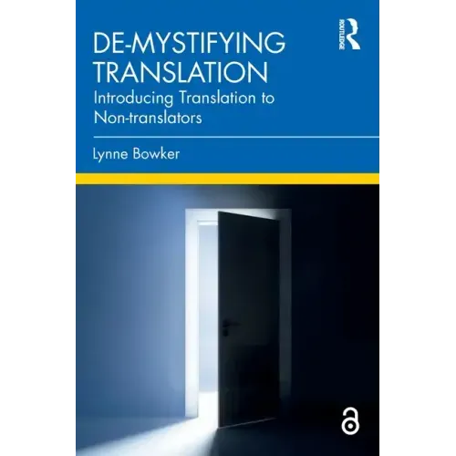 De-Mystifying Translation: Introducing Translation to Non-Translators