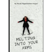 Melting Into Your Arms