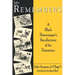My Remembers: A Black Sharecropper's Recollections of the Depression
