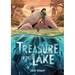 Treasure in the Lake: A Graphic Novel