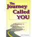 The Journey Called You: A Roadmap to Self-Discovery and Acceptance