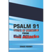 Psalm 91-Prayer of Protection from Evil Attacks