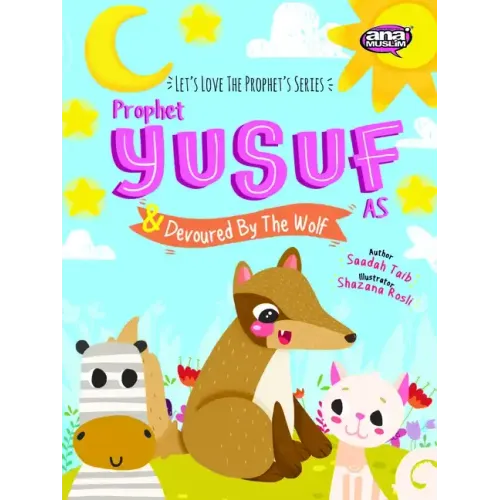 Prophet Yusuf and the Wolf