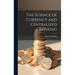 The Science of Currency and Centralized Banking