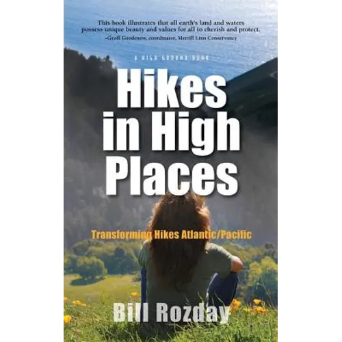 Hikes in High Places: Transforming Hikes Atlantic/Paciific