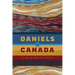Daniels V. Canada: In and Beyond the Courts