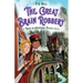 The Great Brain Robbery: A Train to Impossible Places Novel