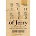 Echoes of Jerry