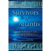 Survivors of Atlantis: Their Impact on World Culture