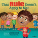 That Rule Doesn't Apply to Me!: Volume 3
