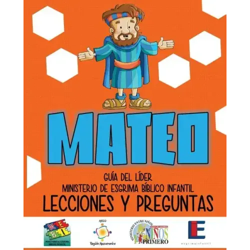 Ministerio Esgrima Bíblico Infantil, Lecciones y Preguntas - Mateo