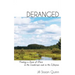 Deranged: Finding a Sense of Place in the Landscape and in the Lifespan