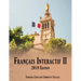 Français Interactif II: 2020 Edition
