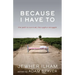 Because I Have to: The Path to Survival, the Uyghur Struggle