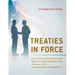 Treaties in Force: A List of Treaties and Other International Agreements of the United States in Force on January 1, 2020, Including the 2021-2022 Sup