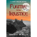 Fugitive from Injustice: A County Wicklow Mystery