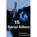 15 Serial Killers: Docufictions