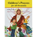 Children's Prayers for All Occasions