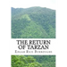 The Return of Tarzan: (Edgar Rice Burroughs Classics Collection)