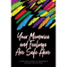 Your Memories and Feelings Are Safe Here