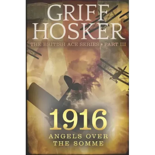 1916 Angels over the Somme
