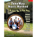 The ToneWay(R) Music Method: An Easier Way to Play Music