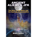 Ancient Aliens & JFK: The Race to the Moon and the Kennedy Assassination