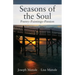 Seasons of the Soul: Poetry Paintings Passion