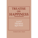 Treatise on Happiness