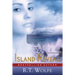 Island Reveal (The Island Escape Series, Book 3): Romantic Suspense