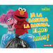 ¡A La Basura La Basura, Elmo Y Abby! (Trash That Trash, Elmo and Abby!)