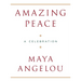 Amazing Peace: A Christmas Poem