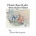 Hotel Amir Kabir: Down and out in Tehran