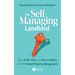 The Self-Managing Landlord: More Profit, Time, and Peace of Mind with DIY Rental Property Management
