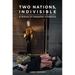 Two Nations, Indivisible: A History of Inequality in America