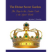 The Divine Secret Garden - The Keys to the Master Code - & the Spirit World PAPERBACK: Book 4 - Paperback