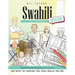 Swahili Picture Book: Swahili Pictorial Dictionary (Color and Learn)