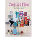 Creative Flow: 40 Prescriptions for Tapping Your Creative Impulses
