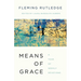 Means of Grace: A Year of Weekly Devotions