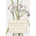 A Homeopathic Handbook of Natural Remedies: Safe and Effective Treatment of Common Ailments and Injuries