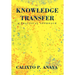 Knowledge Transfer: A Practical Approach