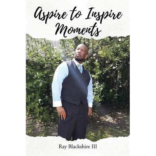 Aspire to Inspire Moments